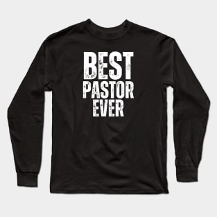 Best Pastor Long Sleeve T-Shirt